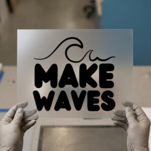 Make Waves — DTF transfer, dark ink on film