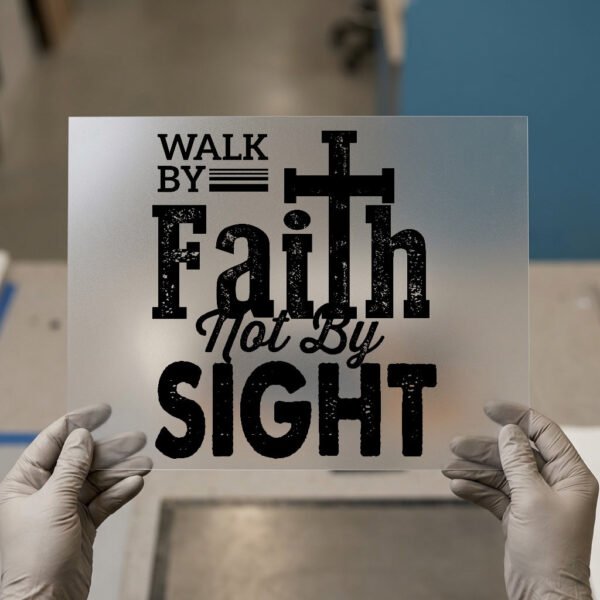 Walk By Faith Not By Sight