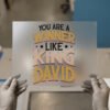 You Are a Winner Like King David