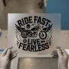 Ride Fast, Live Fearless