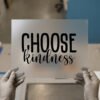 Choose Kindness