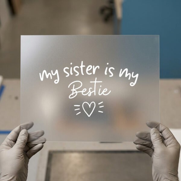 My Sister Is My Bestie